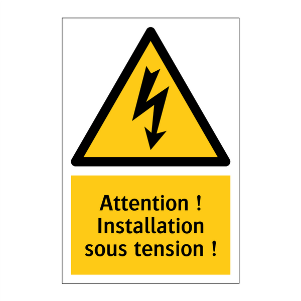 Attention ! Installation sous tension !