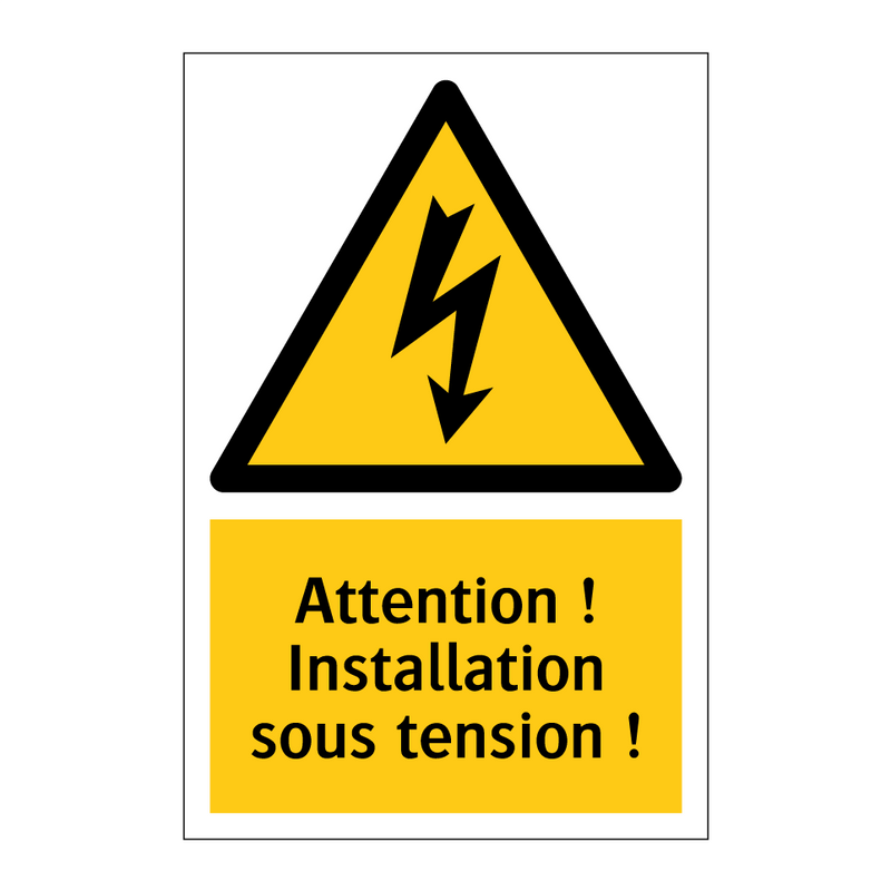 Attention ! Installation sous tension !