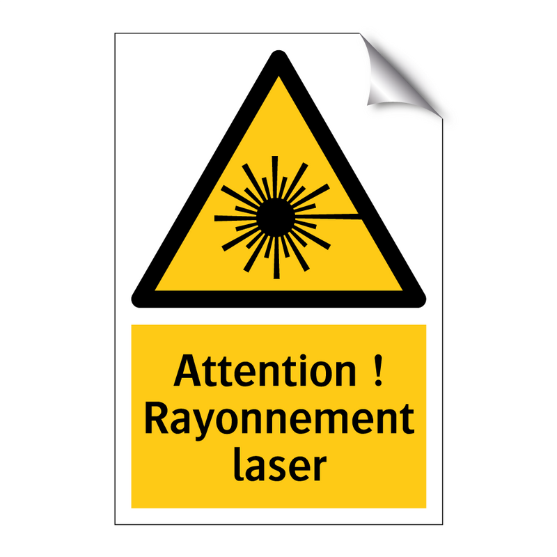 Attention ! Rayonnement laser