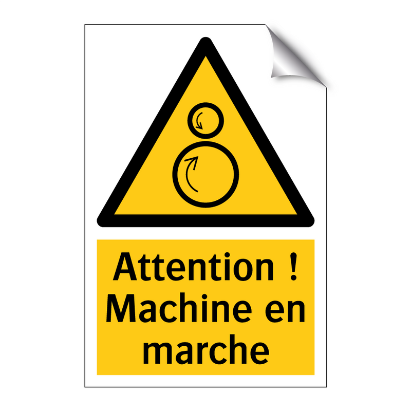 Attention ! Machine en marche