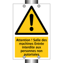 Attention ! Salle des machines Entrée interdite aux personnes non autorisées