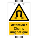Attention ! Champ magnétique