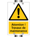 Attention ! Travaux de maintenance