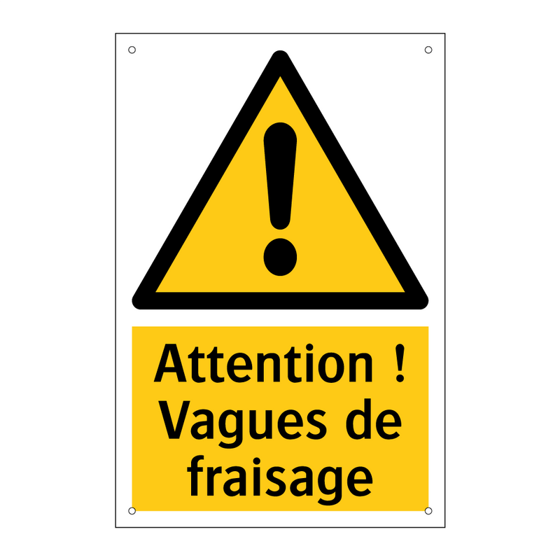 Attention ! Vagues de fraisage