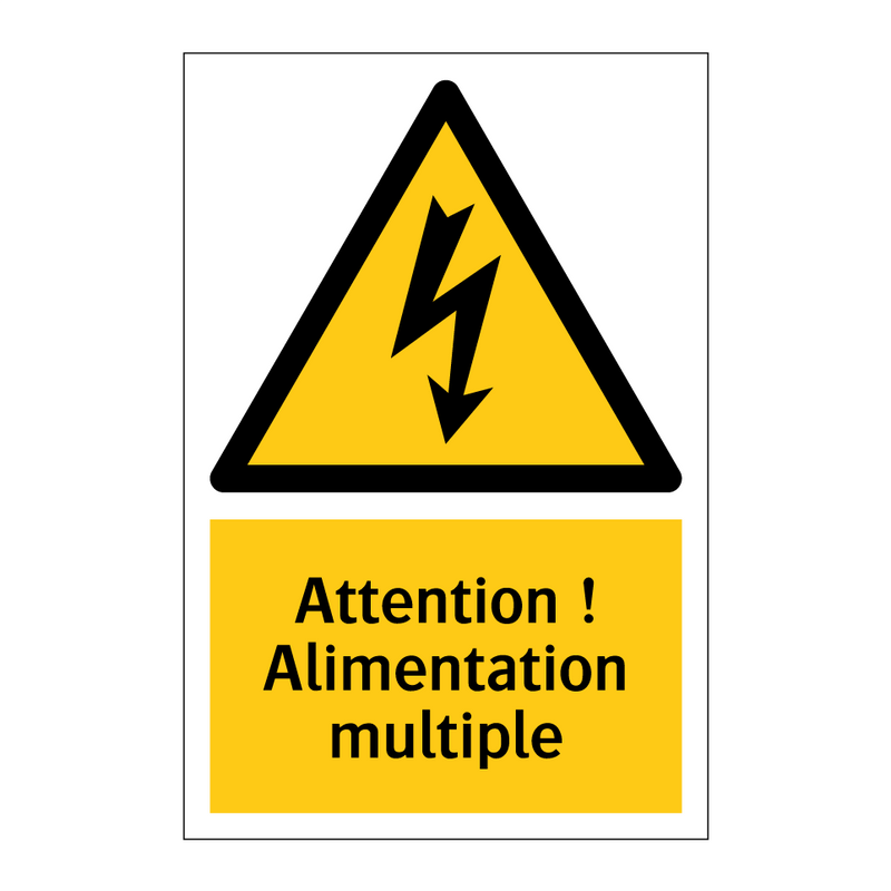 Attention ! Alimentation multiple