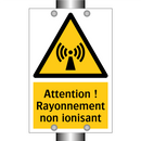 Attention ! Rayonnement non ionisant