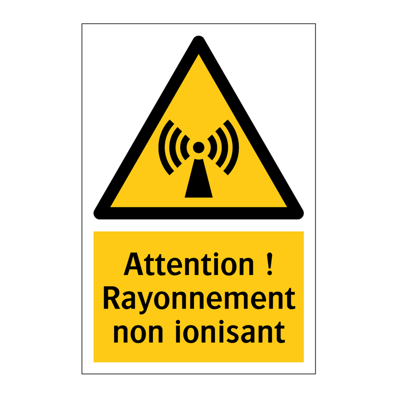 Attention ! Rayonnement non ionisant