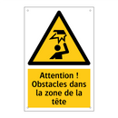 Attention ! Obstacles dans la zone de la tête