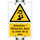Attention ! Obstacles dans la zone de la tête