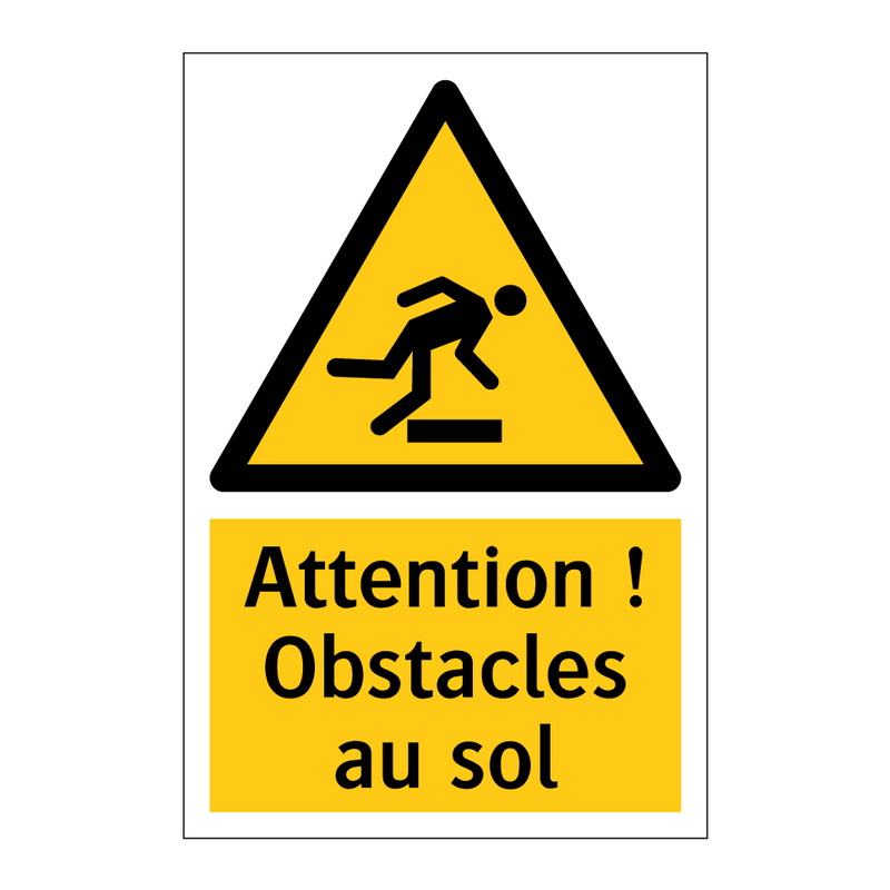 Attention ! Obstacles au sol