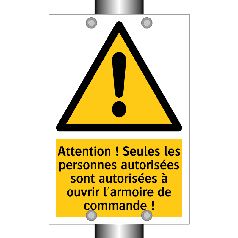 Attention ! Seules les personnes autorisées sont autorisées à ouvrir l'armoire de commande !