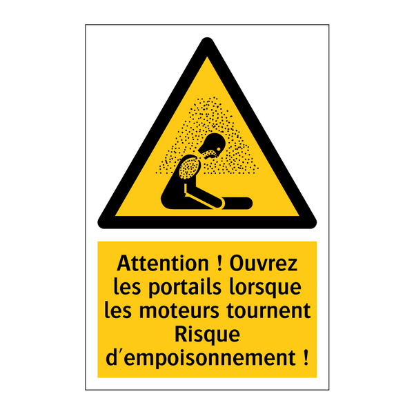 Attention ! Ouvrez les portails lorsque les moteurs tournent Risque d'empoisonnement !