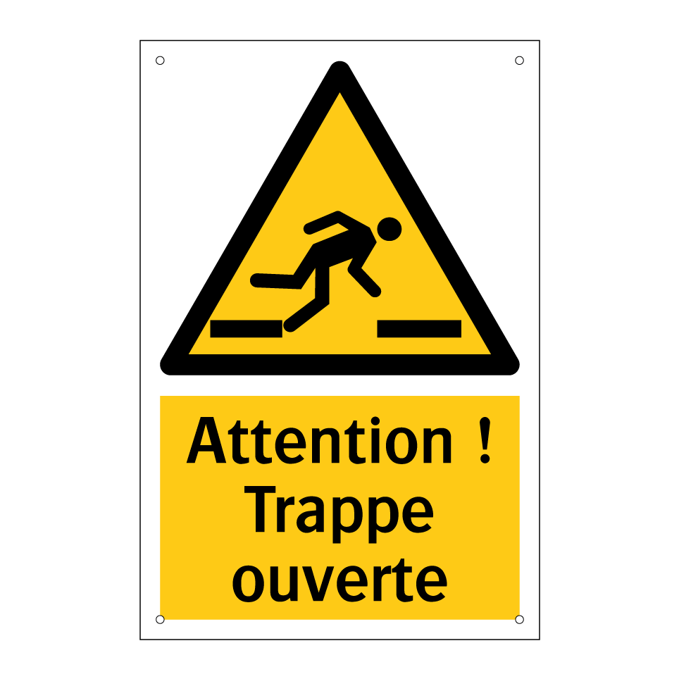 Attention ! Trappe ouverte