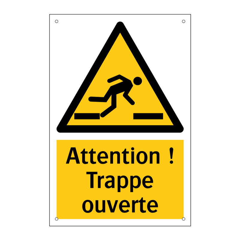 Attention ! Trappe ouverte