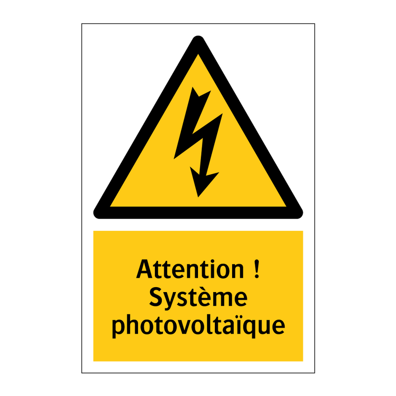 Attention ! Système photovoltaïque
