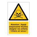 Attention ! Appât empoisonné Veuillez éloigner vos enfants ! Chiens en laisse !