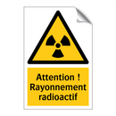 Attention ! Rayonnement radioactif