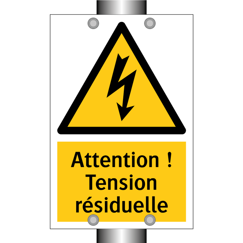 Attention ! Tension résiduelle