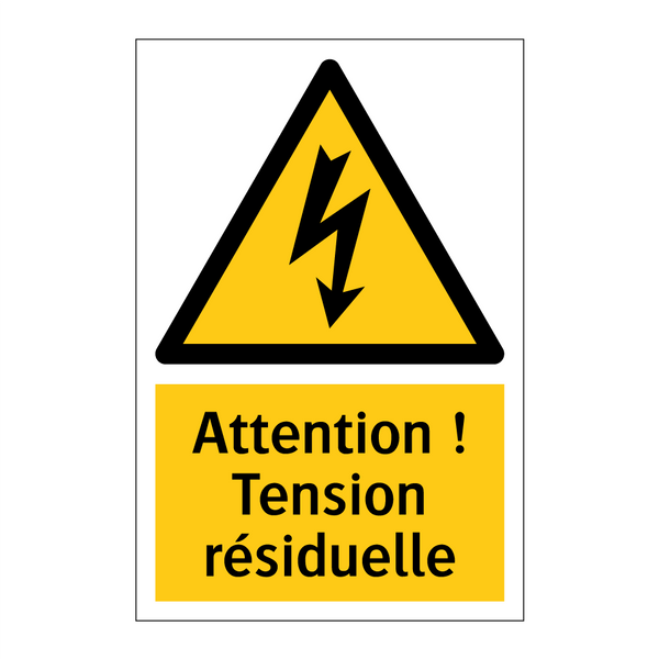 Attention ! Tension résiduelle