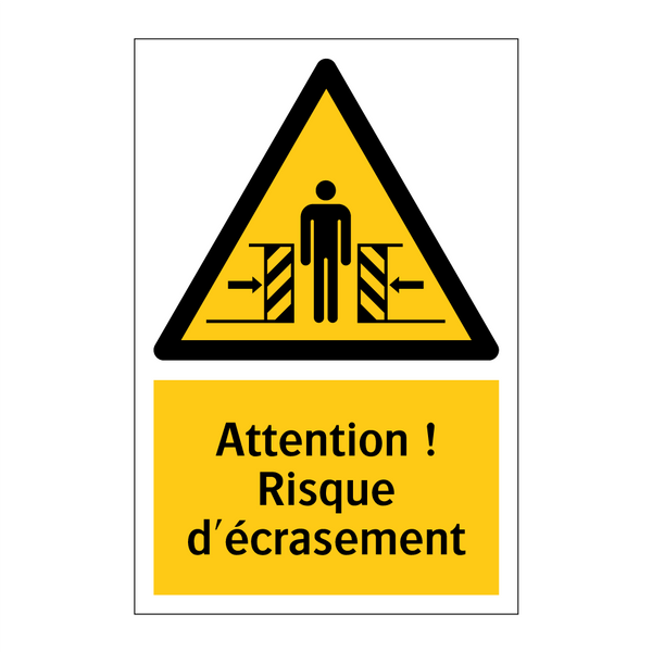 Attention ! Risque d'écrasement