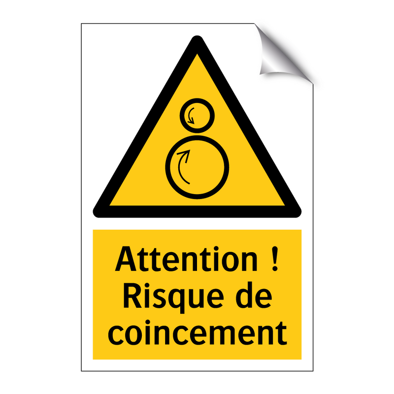 Attention ! Risque de coincement