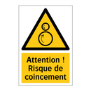 Attention ! Risque de coincement