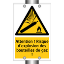 Attention ! Risque d'explosion des bouteilles de gaz !