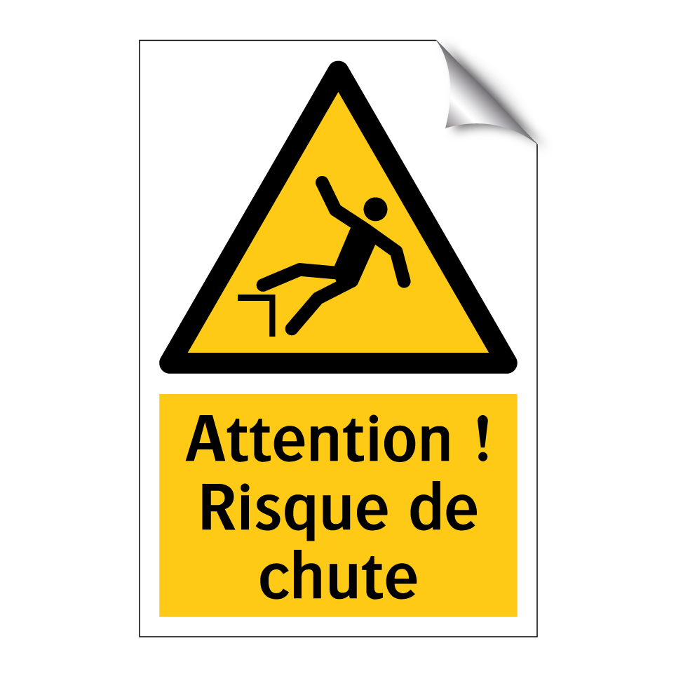 Attention ! Risque de chute