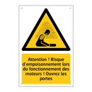 Attention ! Risque d'empoisonnement lors du fonctionnement des moteurs ! Ouvrez les portes