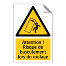 Attention ! Risque de basculement lors du roulage