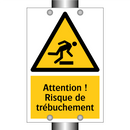 Attention ! Risque de trébuchement