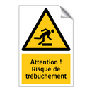 Attention ! Risque de trébuchement