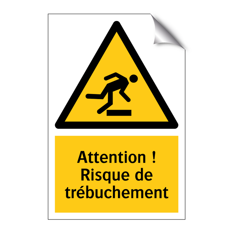 Attention ! Risque de trébuchement