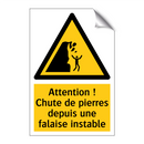 Attention ! Chute de pierres depuis une falaise instable
