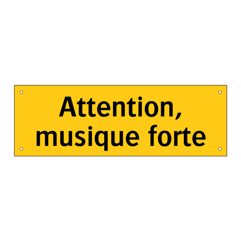 Attention, musique forte
