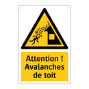 Attention ! Avalanches de toit