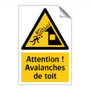 Attention ! Avalanches de toit