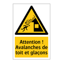 Attention ! Avalanches de toit et glaçons