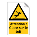 Attention ! Glace sur le toit