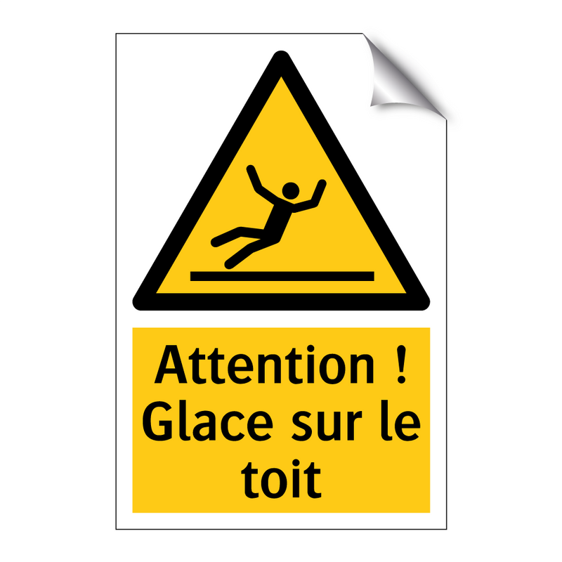 Attention ! Glace sur le toit
