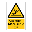 Attention ! Glace sur le toit