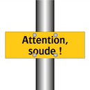 Attention, soude !