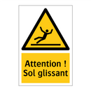 Attention ! Sol glissant