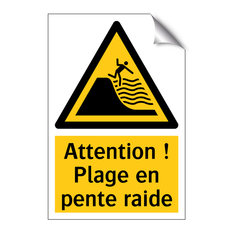 Attention ! Plage en pente raide