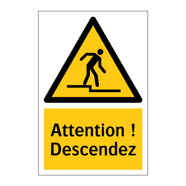 Attention ! Descendez