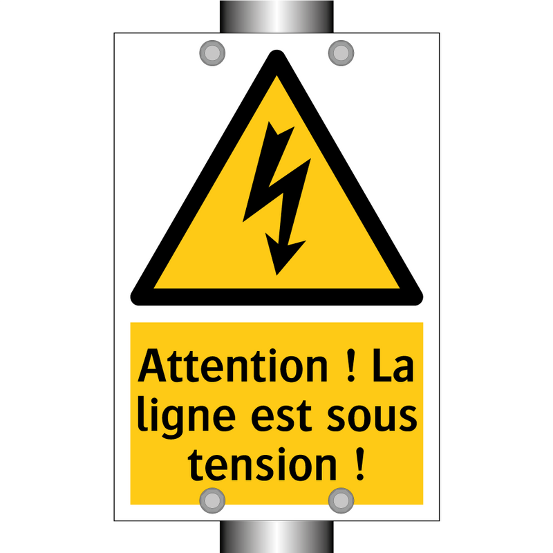 Attention ! La ligne est sous tension !