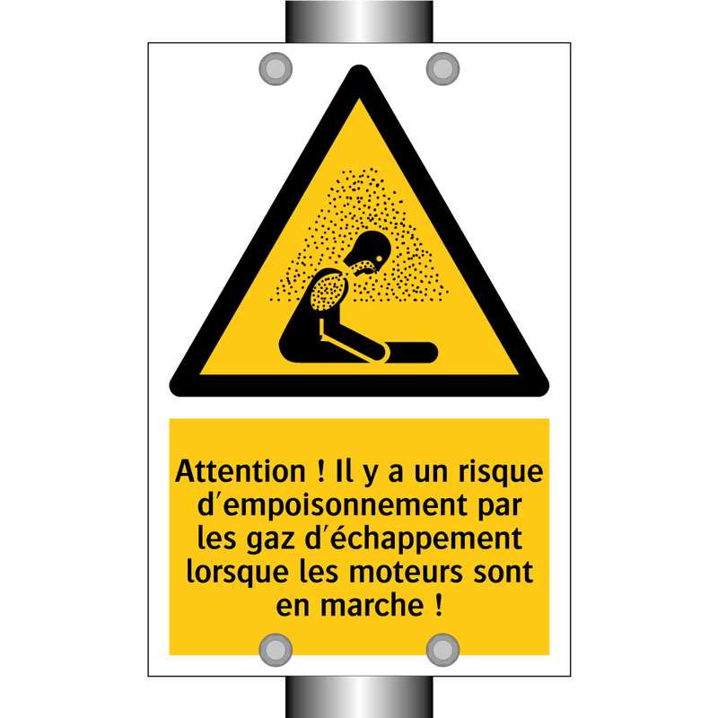 Attention ! Il y a un risque d'empoisonnement par les gaz d'échappement lorsque les moteurs sont en marche !
