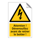 Attention ! Déverrouillez avant de retirer le boîtier !