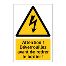 Attention ! Déverrouillez avant de retirer le boîtier !
