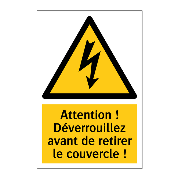 Attention ! Déverrouillez avant de retirer le couvercle !